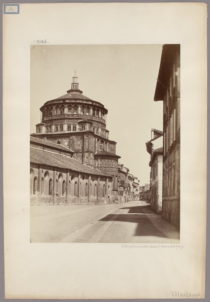 Milan: Rear Side of the Church of Santa Maria delle Grazie, Pompeo Pozzi