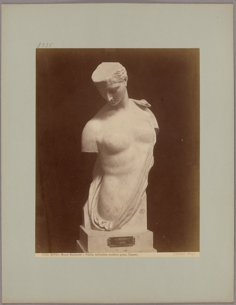 Napoli: Museo Nazionale, Psiche, bellissima scultura greca (Capua), No. 5103, Giacomo Brogi