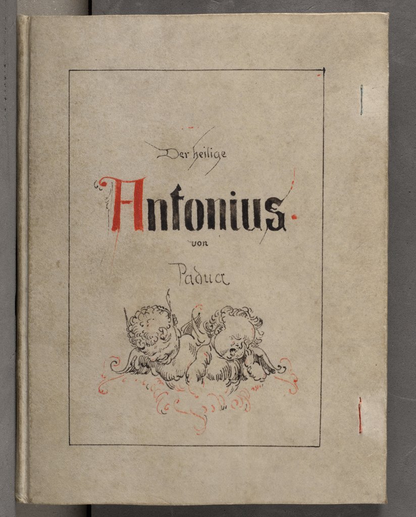 Zierhandschrift zu "Der heilige Antonius von Padua“, Wilhelm Busch