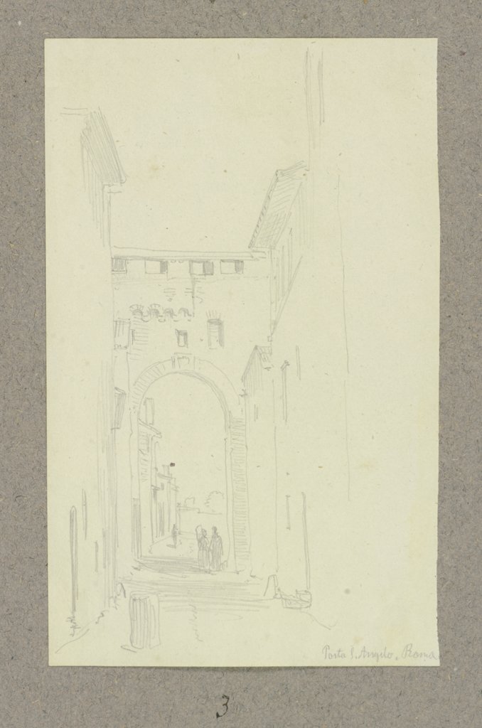 Die Porta Sant'Angelo in Rom, Carl Theodor Reiffenstein